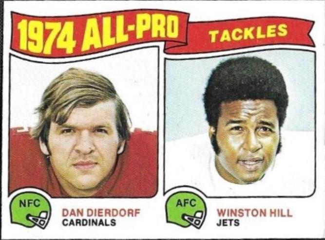 D.Dierdorf, W.Hill [All Pro Tackles] #206