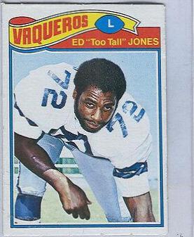 Ed 'Too Tall' Jones #314