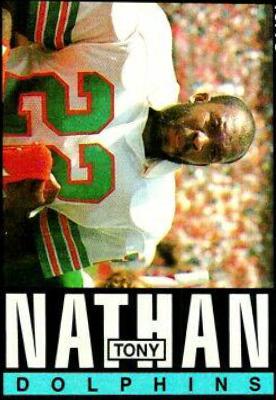 Tony Nathan #315