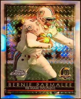 Bernie Parmalee [Refractor] #72