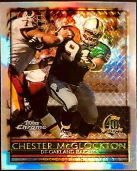 Chester McGlockton [Refractor] #43