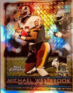 Michael Westbrook [Refractor] #24