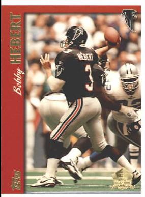 Bobby Hebert [Minted in Canton] #79