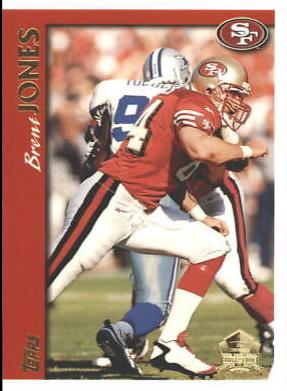 Brent Jones [Minted in Canton] #219