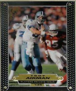Troy Aikman [Player's Private Issue] #135