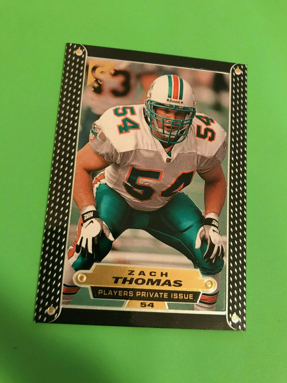 Zach Thomas [Player's Private Issue] #54