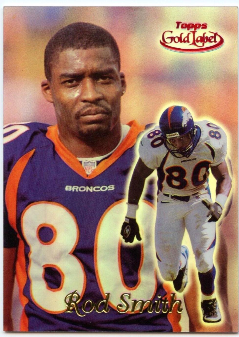 Rod Smith [Class 1 Red Label] #91