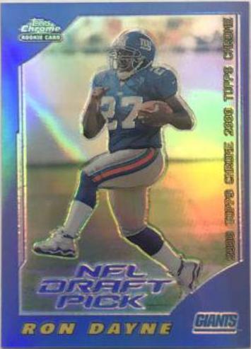 Ron Dayne [Refractor] #249