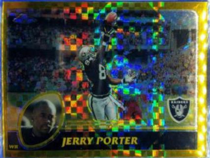 Jerry Porter [Gold Xfractor] #9