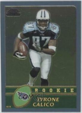 Tyrone Calico #222
