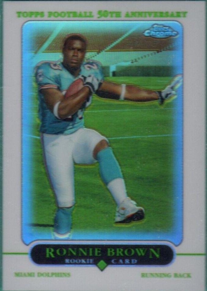 Ronnie Brown [50th Anniversary Rookie Refractor] #170