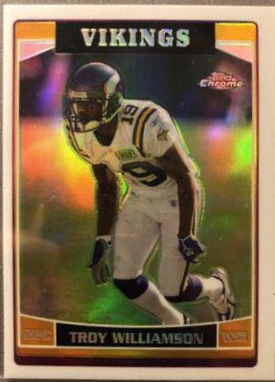 Troy Williamson [Refractor] #20