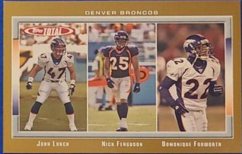 John Lynch, Nick Ferguson, Domonique Foxworth [Gold] #211