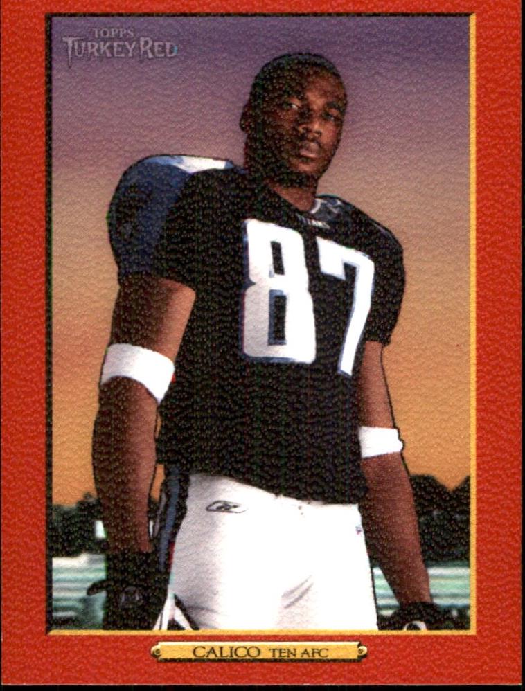 Tyrone Calico #58