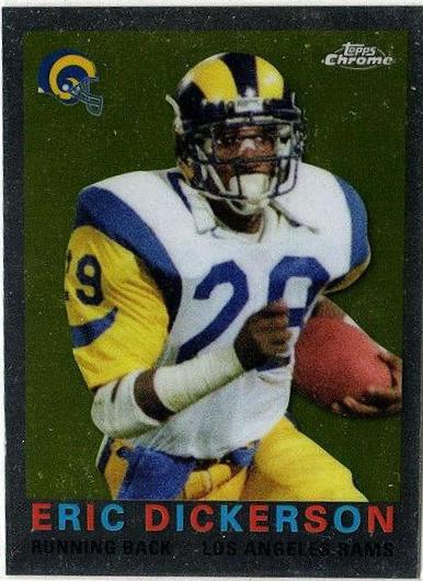 Eric Dickerson #T60-ED