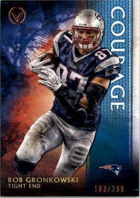 Rob Gronkowski [Courage] #200