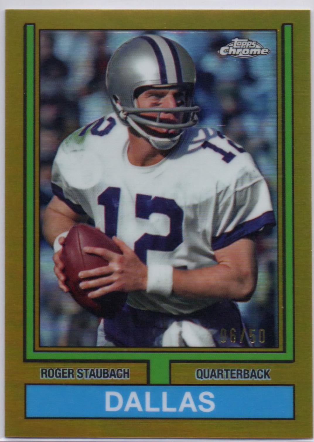 Roger Staubach [Gold Refractor] #74TF-19