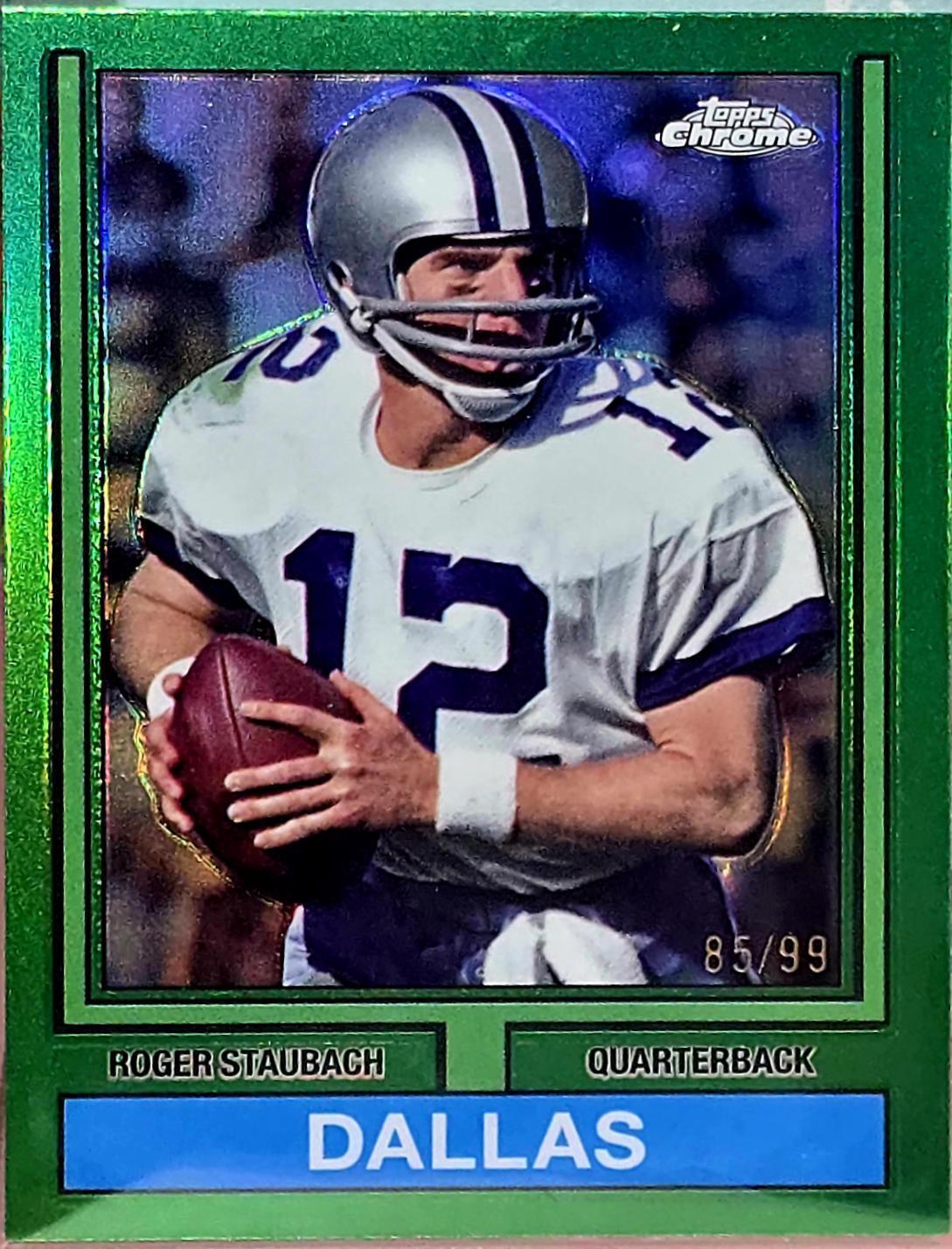 Roger Staubach [Green Refractor] #74TF-19