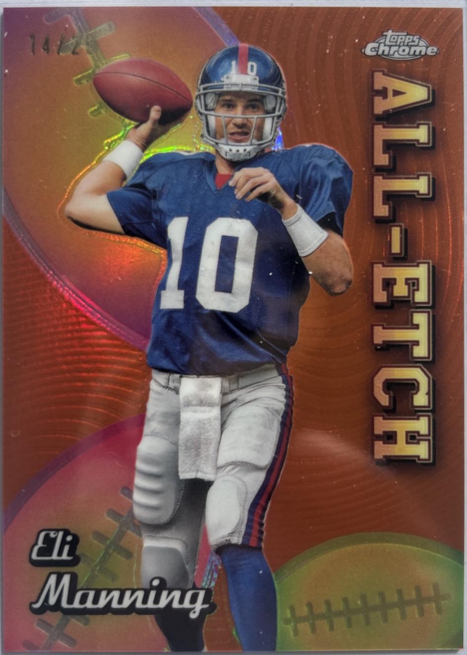 Eli Manning [Orange Refractor] #CAE-EM