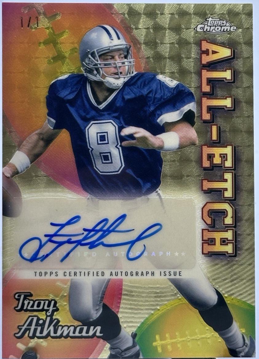 Troy Aikman [SuperFractor] #AEA-TA