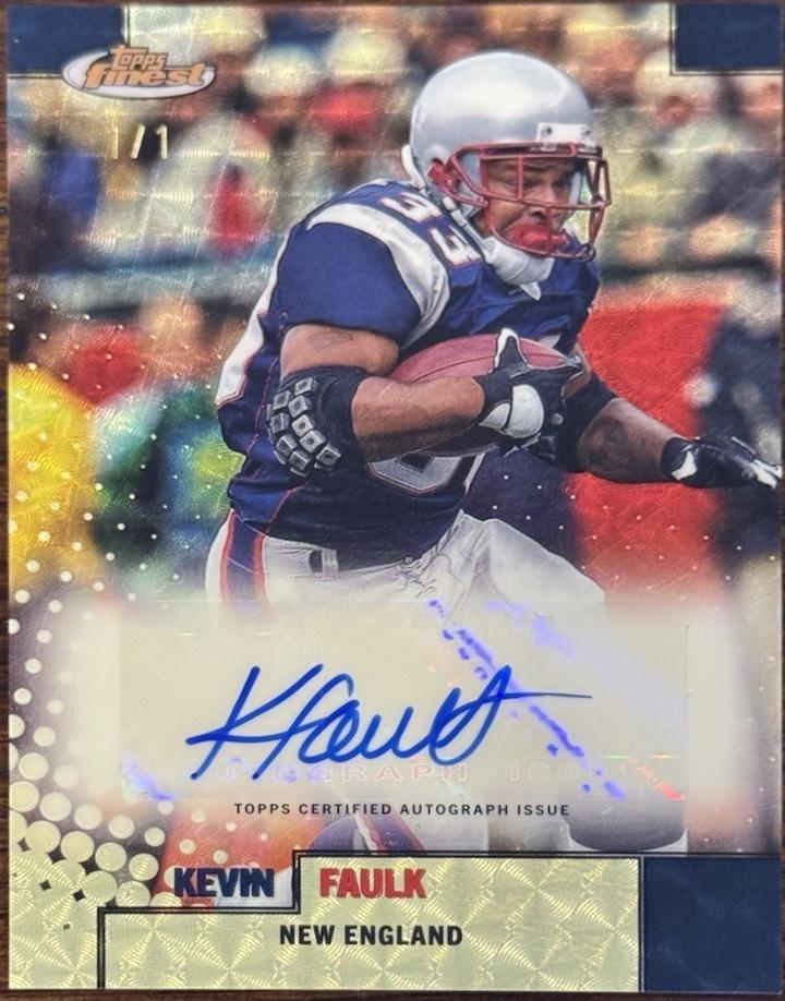 Kevin Faulk [Superfractor] #FBA-KF