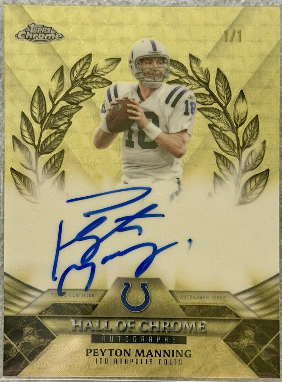 Peyton Manning [Superfractor] #HOCA-PM