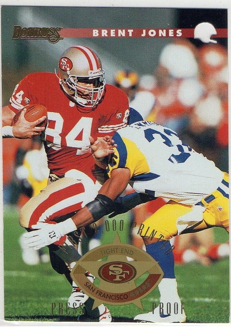 Brent Jones [Press Proof] #58