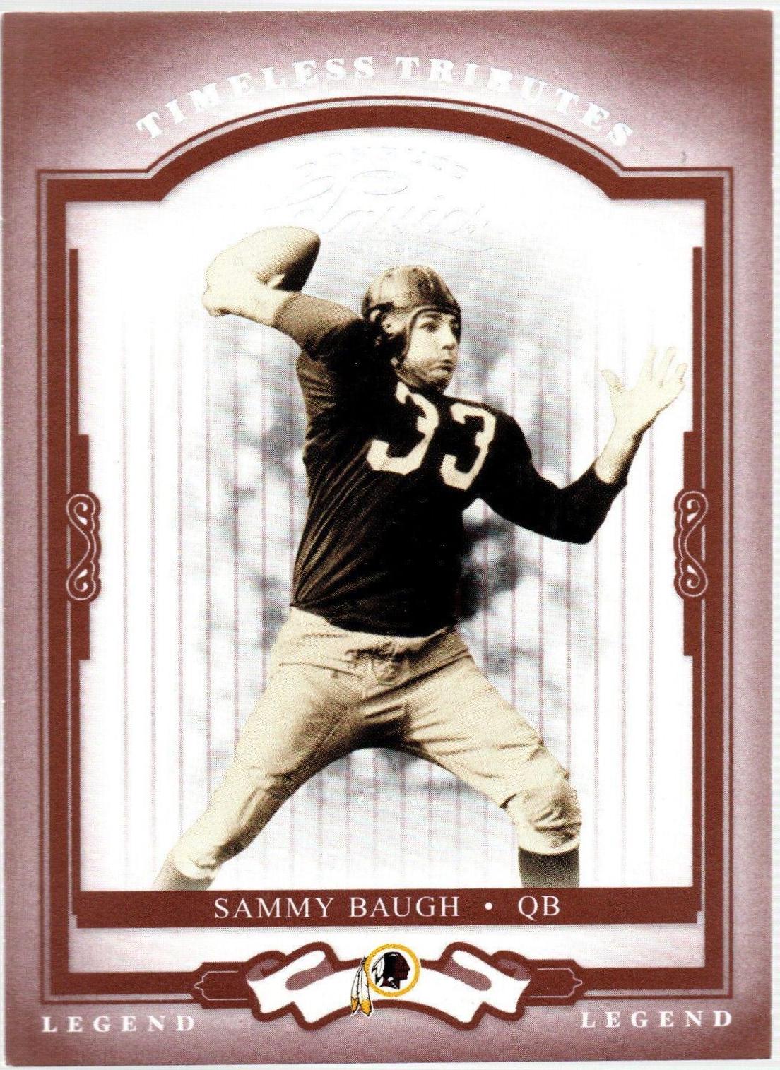 Sammy Baugh [Timeless Tributes Red] #142