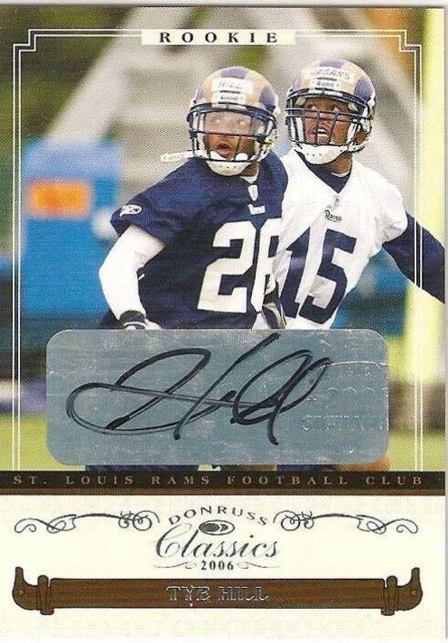 Tye Hill [Autograph] #195
