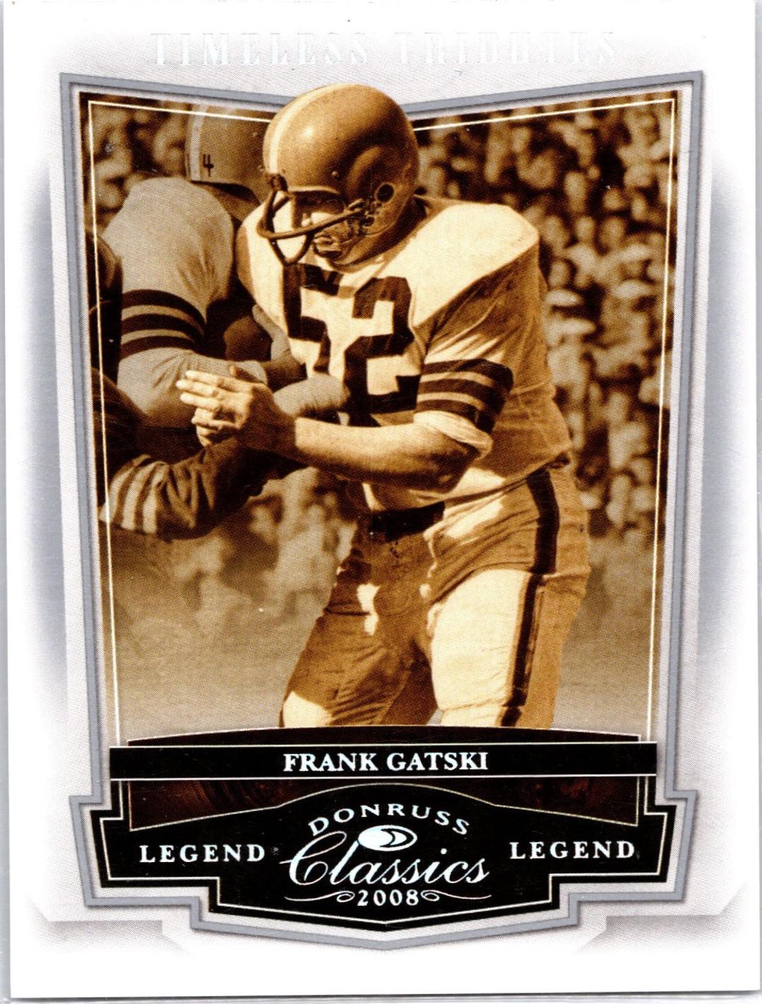Frank Gatski [Timeless Tributes Silver] #146