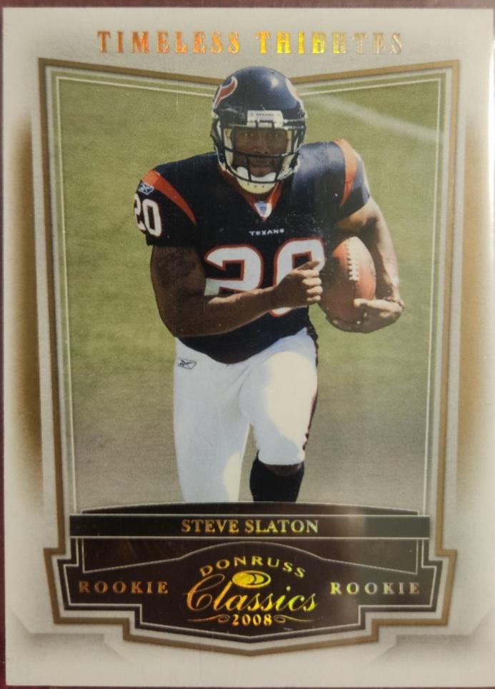 Steve Slaton [Timeless Tributes Bronze] #235