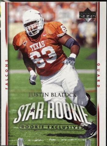 Justin Blalock [Rookie Exclusives] #205