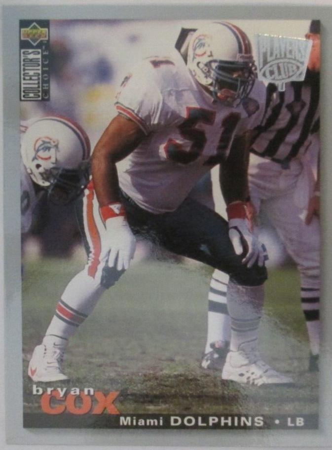 Bryan Cox [Player's Club] #193