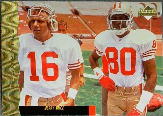 Joe Montana [Jerry Rice] #44