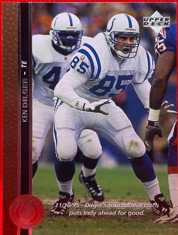 Ken Dilger #73