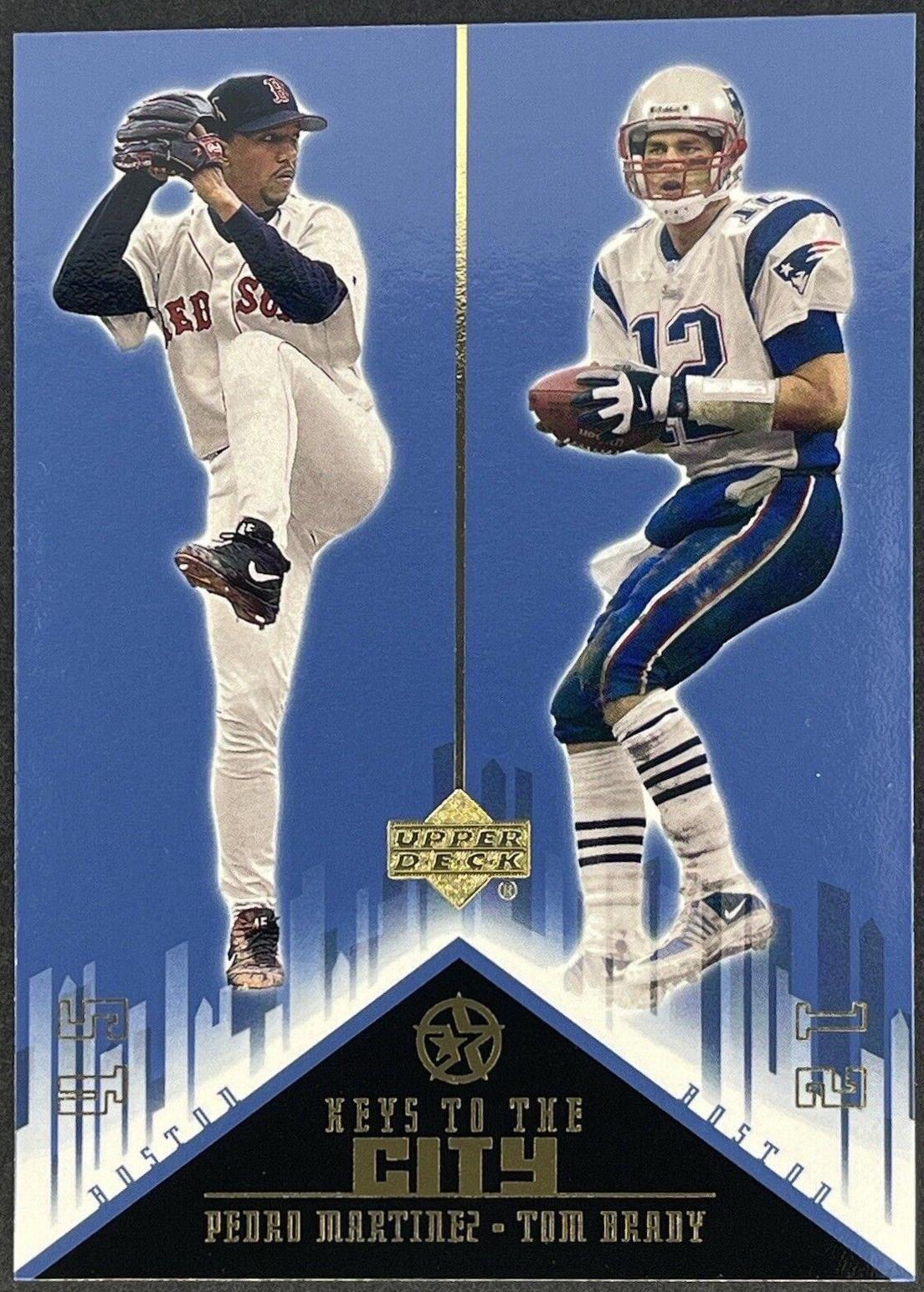 Pedro Martinez / Tom Brady #K5