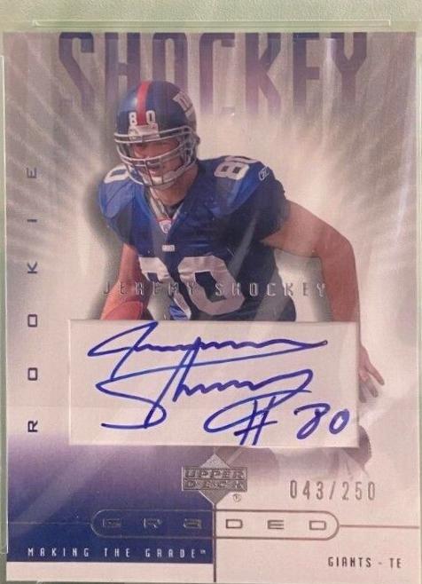 Jeremy Shockey [Making the Grade RC Lev.3] #182