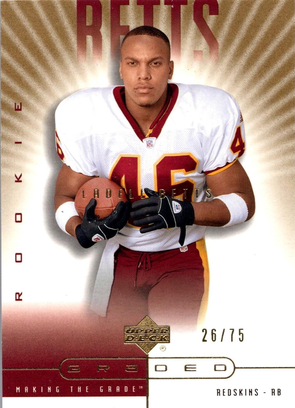 LaDell Betts [Making the Grade RC Gold] #149