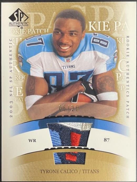 Tyrone Calico [Patch Gold] #260