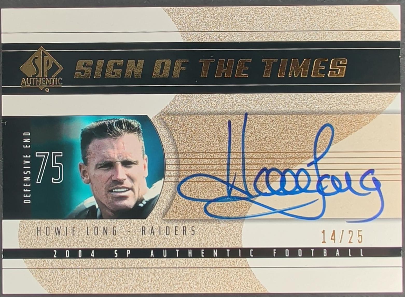 Howie Long [Gold] #SOT-HL