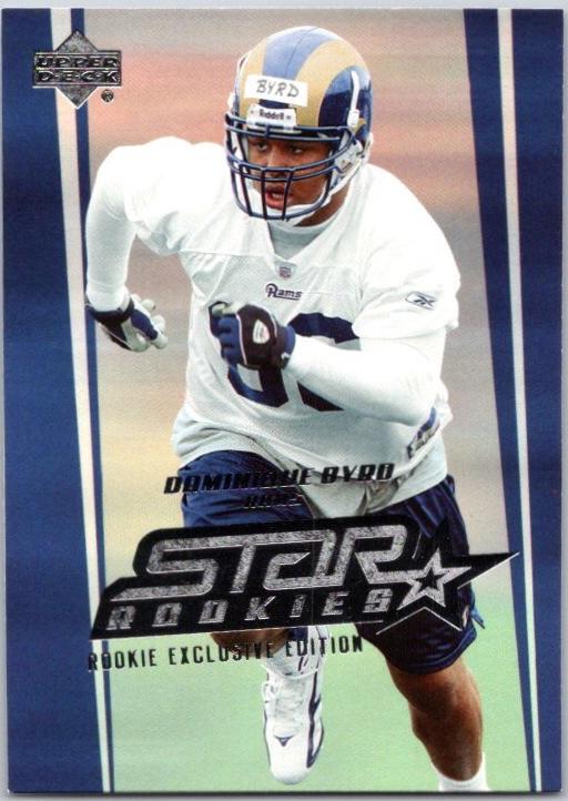 Dominique Byrd [Rookie Exclusives] #232