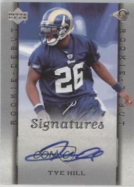 Tye Hill [Autograph] #257