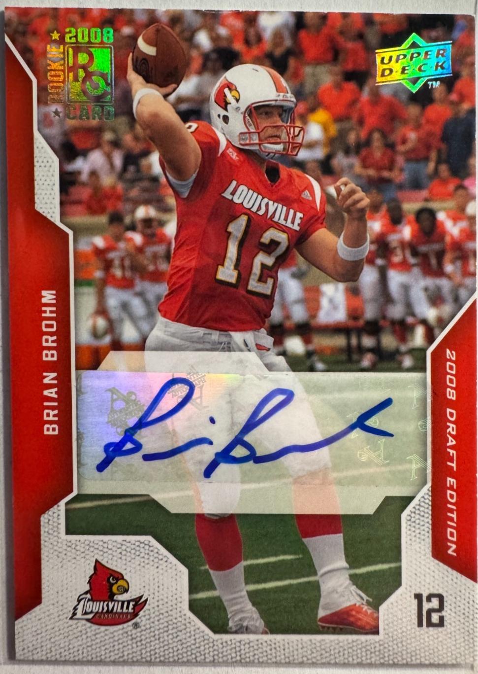 Brian Brohm [Autograph] #10