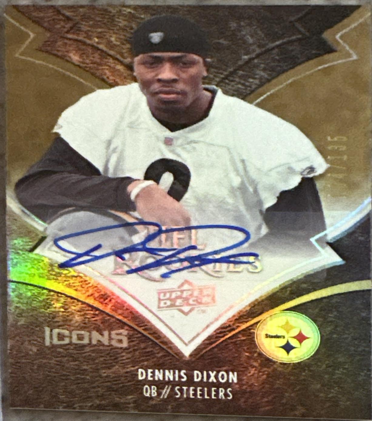 Dennis Dixon [Autograph Rainbow] #125