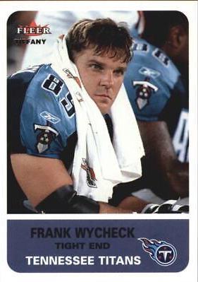 Frank Wycheck [Tiffany] #19