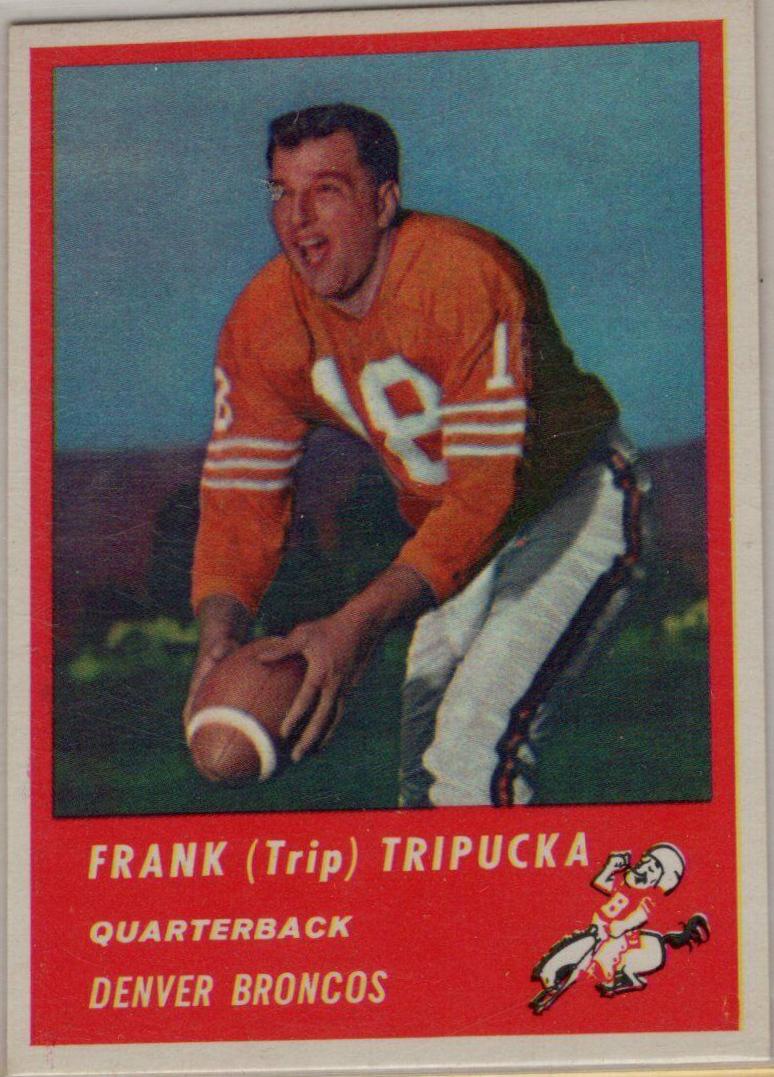Frank Tripucka #79