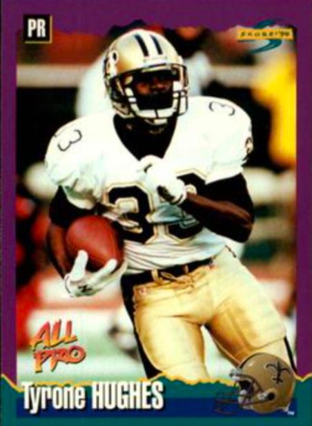 Tyrone Hughes. #106