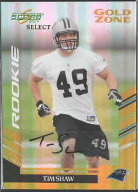 Tim Shaw [Gold Zone Autograph] #308