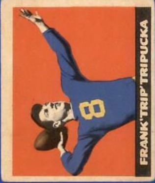 Frank Tripucka #43