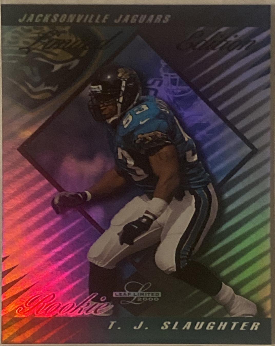 T.J. Slaughter [Limited Edition] #341